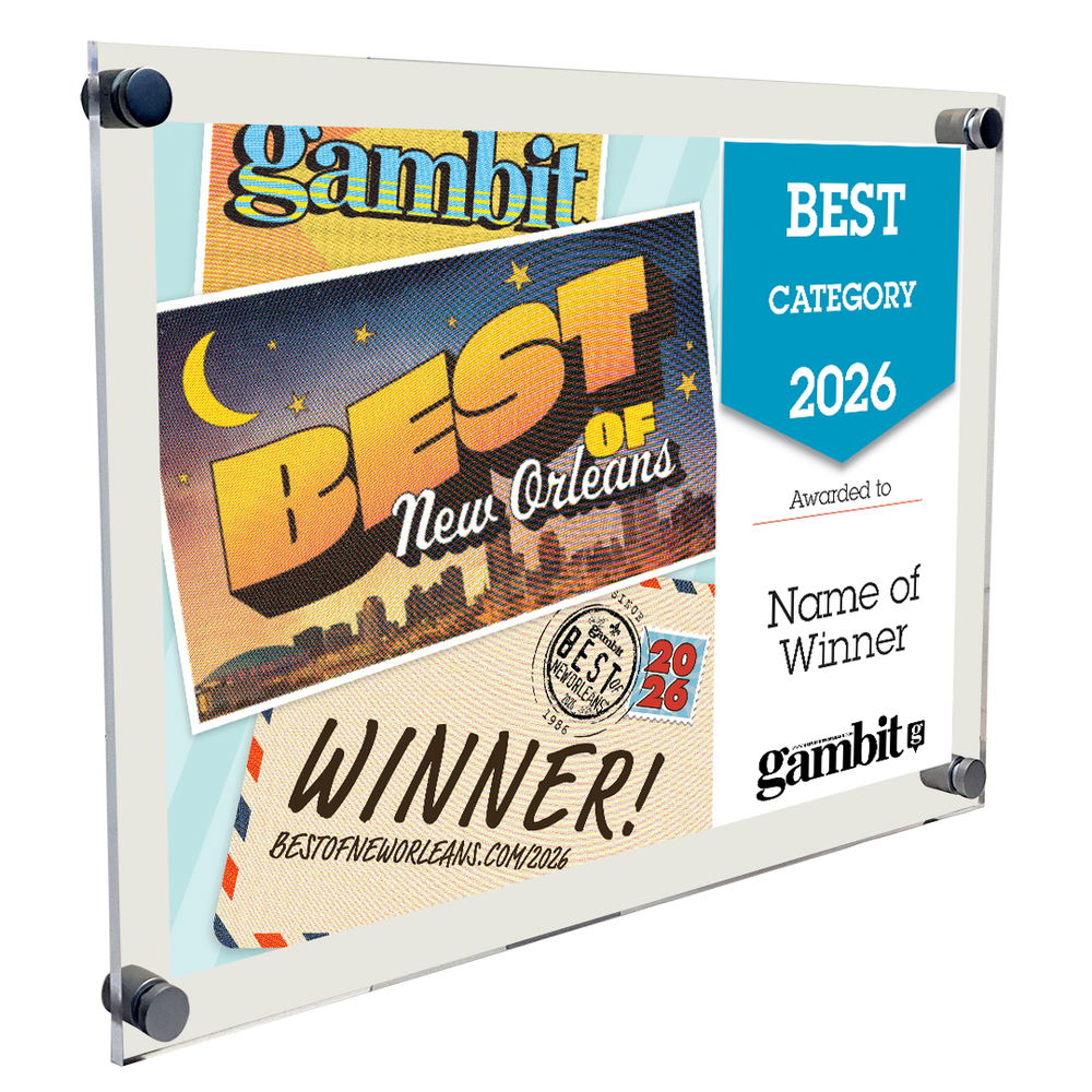 Gambit "Best of New Orleans" Award Plaque - Acrylic Standoff