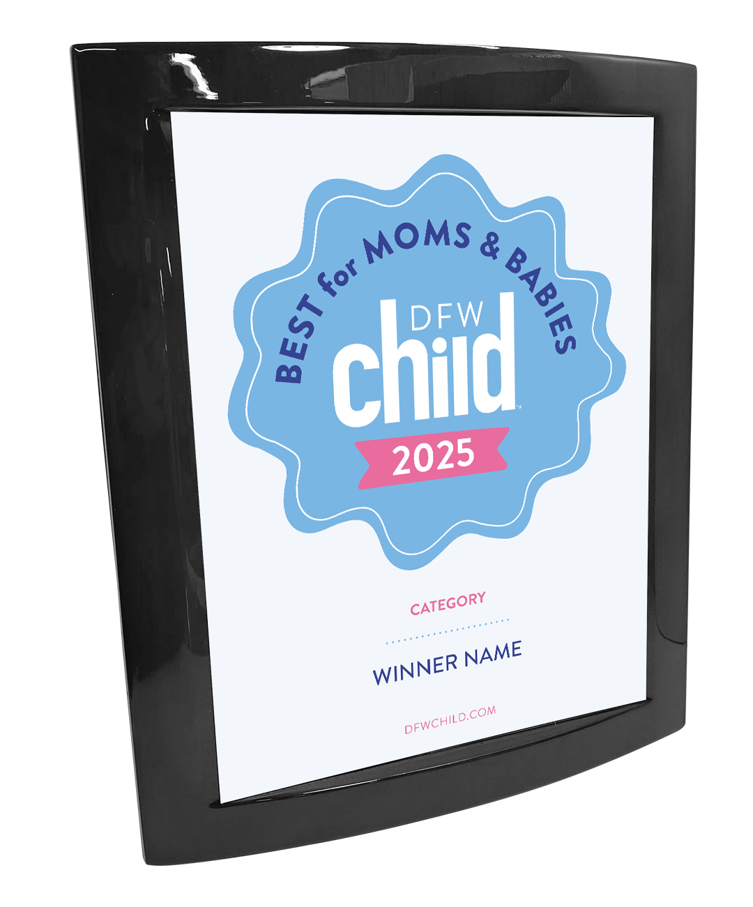 DFW Child - Best for Moms and Babies Award - Eclipse Plaque