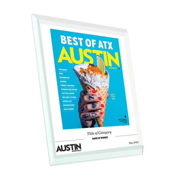 Austin Monthly "Best of ATX" Glass Cover Award Plaque by NewsKeepsake