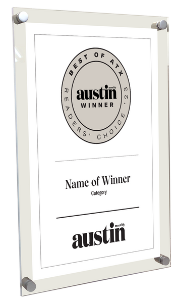Austin Monthly "Best of ATX Award - Acrylic Standoff Plaque