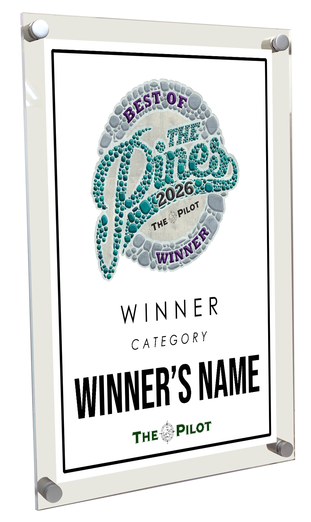 The Pilot - Best of the Pines - Acrylic Plaque
