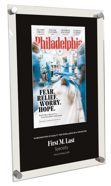 Philadelphia magazine Top Doctors Cover Award - Acrylic Standoff Plaque