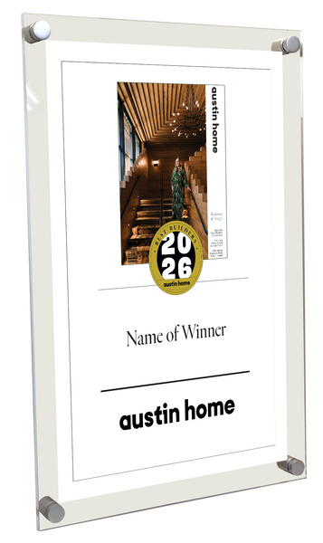 Austin Home "Best Builders Award - Acrylic Standoff Plaque