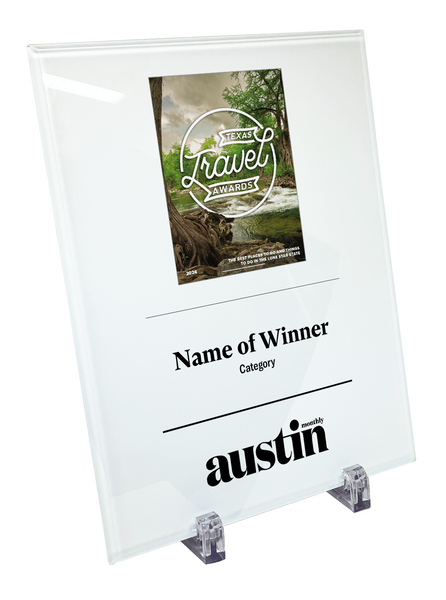 Austin Monthly "Texas Travel Awards" Glass Plaque