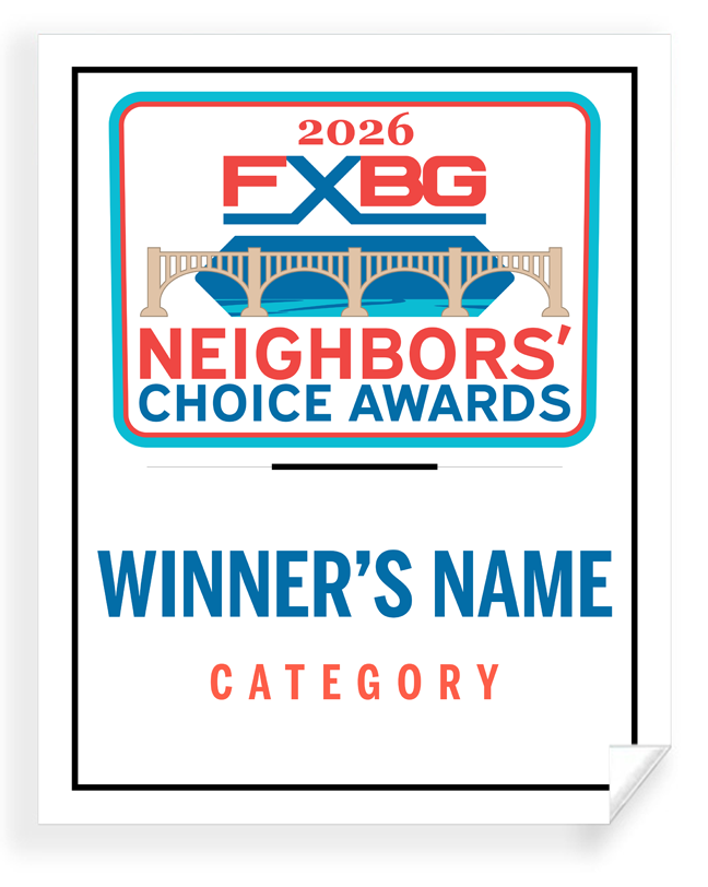 FXBG Neighbors Choice Awards - Reprint/Poster