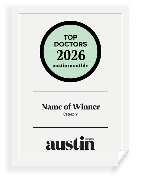 Austin Monthly "Top Doctors" Archival Certificate Reprint