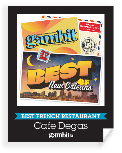 Gambit "Best of New Orleans" Award - Reprint