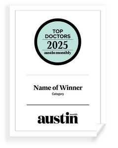 Austin Monthly "Top Doctors" Archival Certificate Reprint