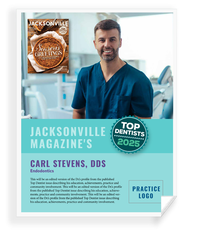 Jacksonville Magazine - Top Dentists - Reprint/Poster