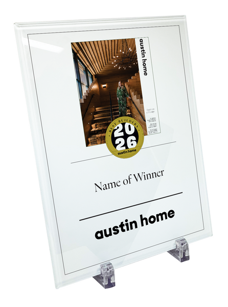 Austin Home "Best Builders" Glass Award Plaque