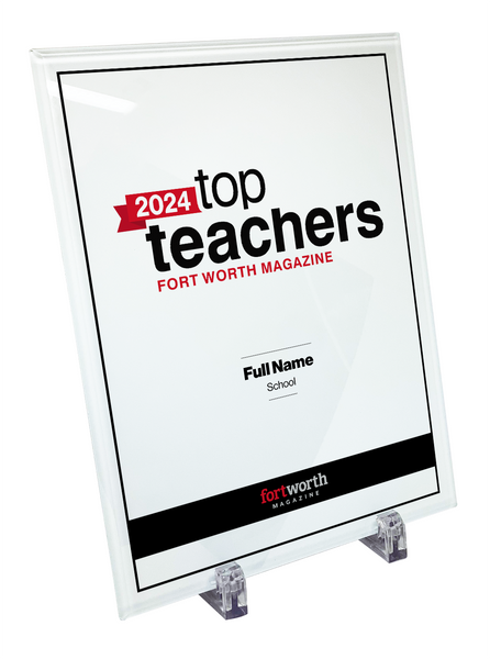 Fort Worth Magazine Top Teachers Crystal Plaque - Award