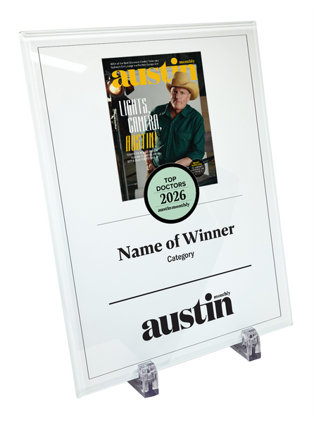 Austin Monthly "Top Doctors" Glass Cover Award Plaque