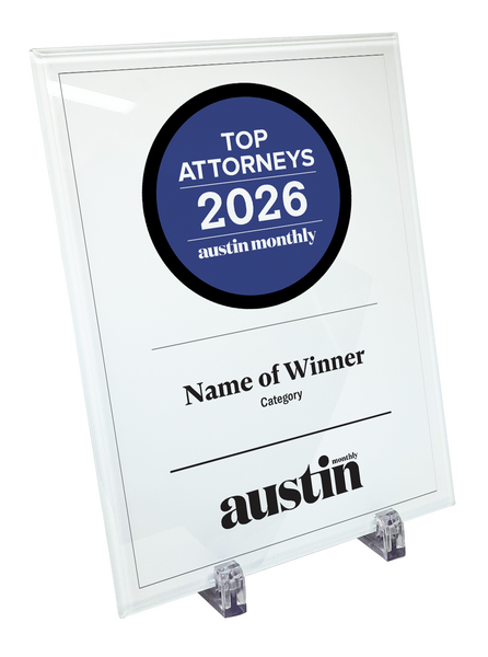 Austin Monthly "Top Attorneys" Glass Cover Award Plaque