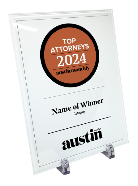 Austin Monthly "Top Attorneys" Glass Cover Award Plaque