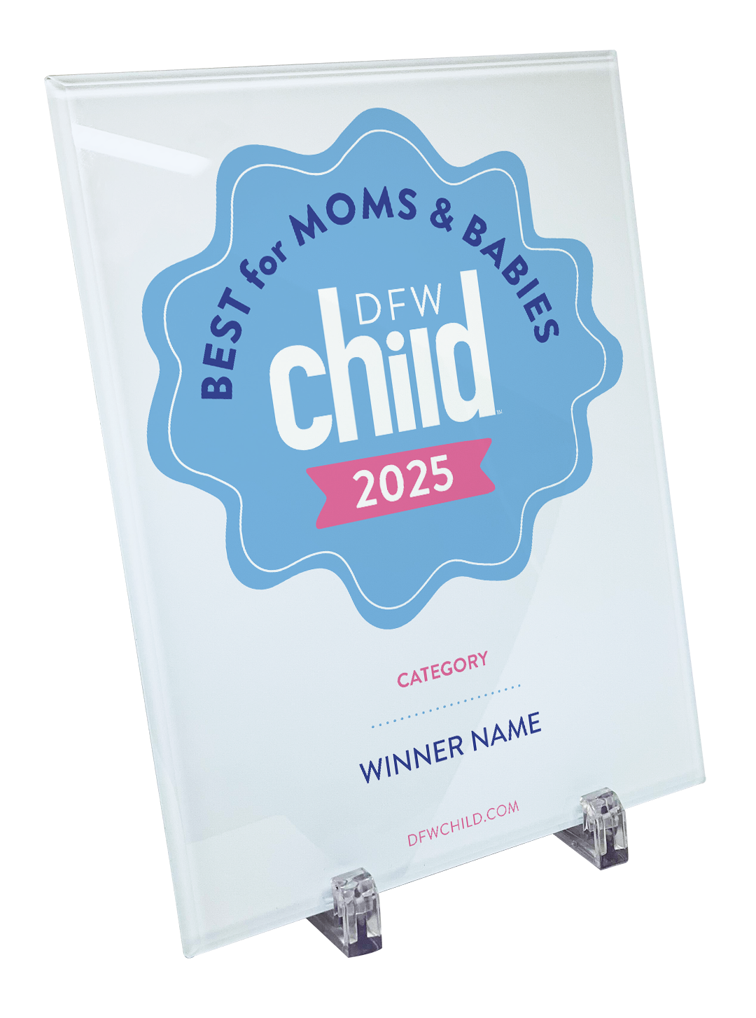 DFW Child - Best for Moms and Babies Award - Glass Plaque