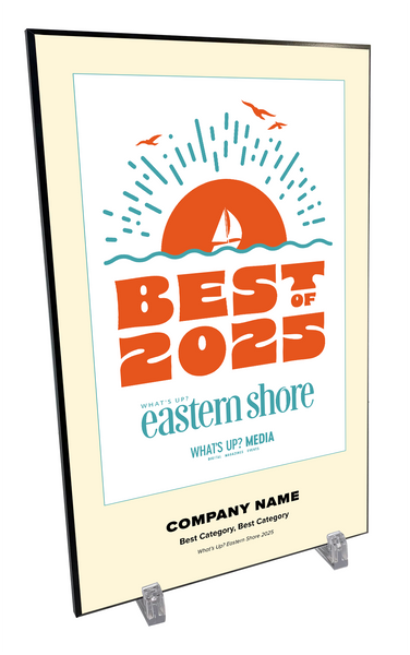 What's Up? Magazine "Best of Eastern Shore" Award Plaque