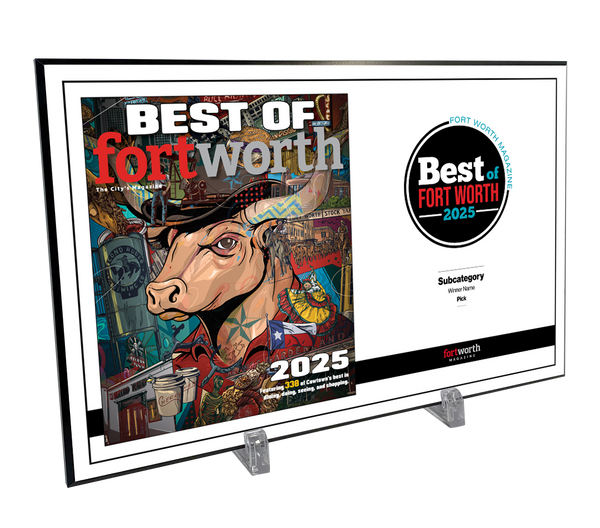 Fort Worth Magazine Best Of- Melamine Plaque - Cover & Award