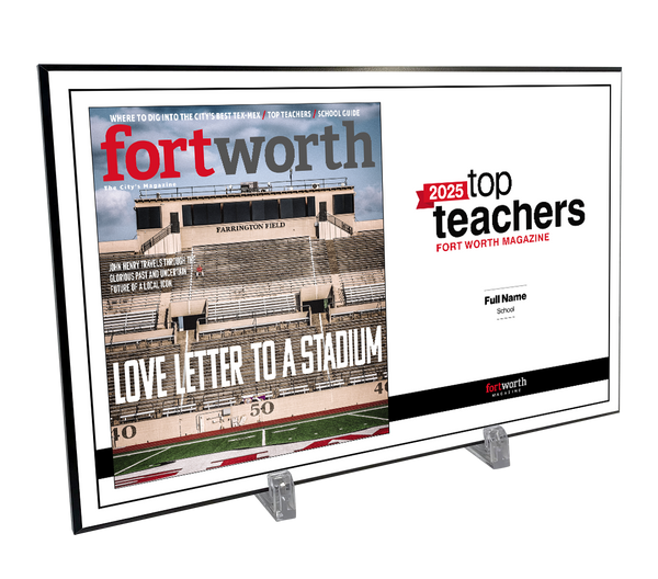 Fort Worth Magazine Top Teachers Melamine Plaque - Cover & Award