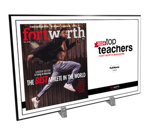 Fort Worth Magazine Top Teachers Melamine Plaque - Cover & Award