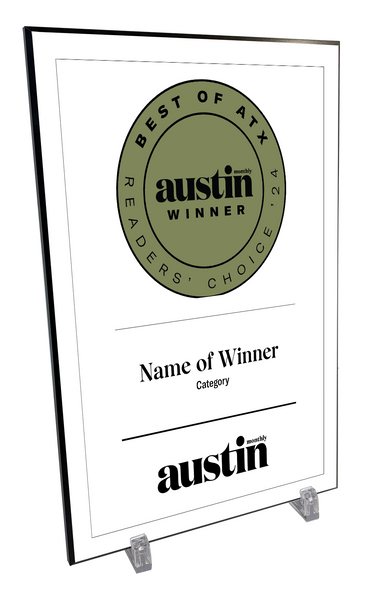 Austin Monthly "Best of ATX” Mounted Archival Award Plaque