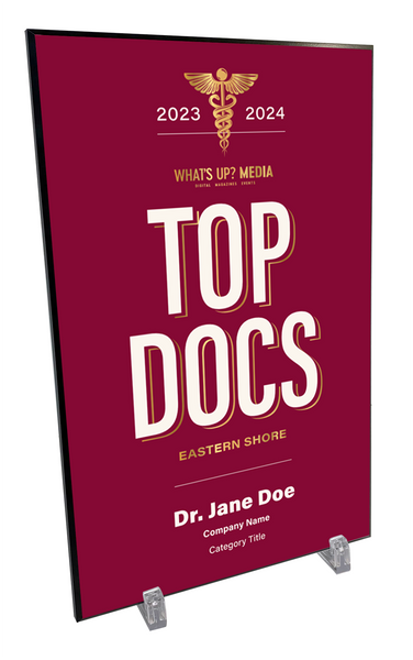 What's Up? Magazine "Top Docs of Eastern Shore" Award Plaque