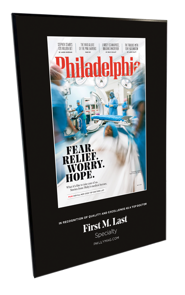 Philadelphia magazine Top Doctors Cover Award Plaque