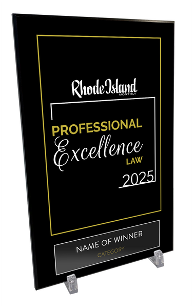 Rhode Island Monthly Professional Excellence in Law Award Plaque