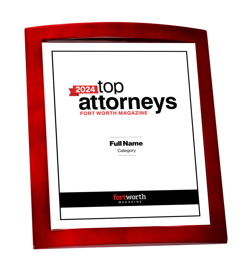 Fort Worth Magazine Top Attorney Rosewood Plaque - Award