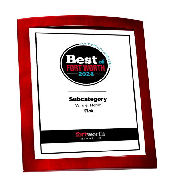 Fort Worth Magazine Best Of Rosewood Plaque - Award