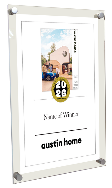 Austin Home "Best Architects" Award - Acrylic Standoff Plaque