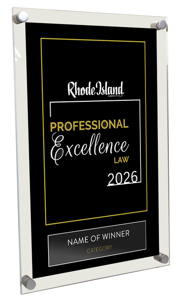 Rhode Island Monthly Excellence in Law Award - Acrylic Standoff Plaque