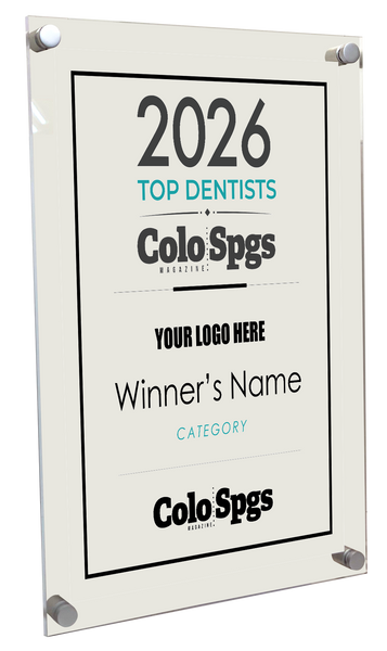 Colorado Springs Magazine - Top Dentists  - Acrylic Plaques