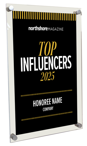 Northshore Magazine - Top Influencers - Acrylic Plaques