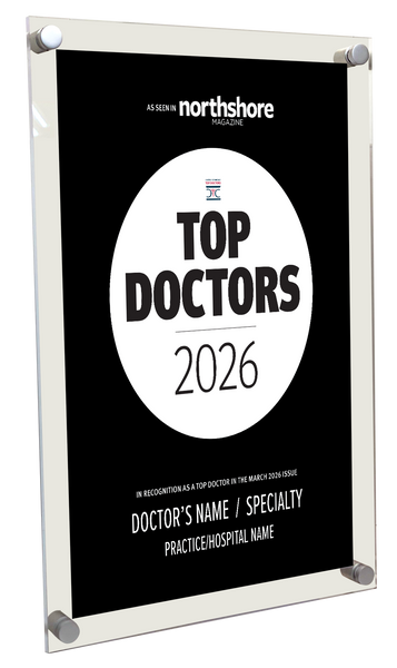Northshore Magazine - Top Doctors - Acrylic Plaques