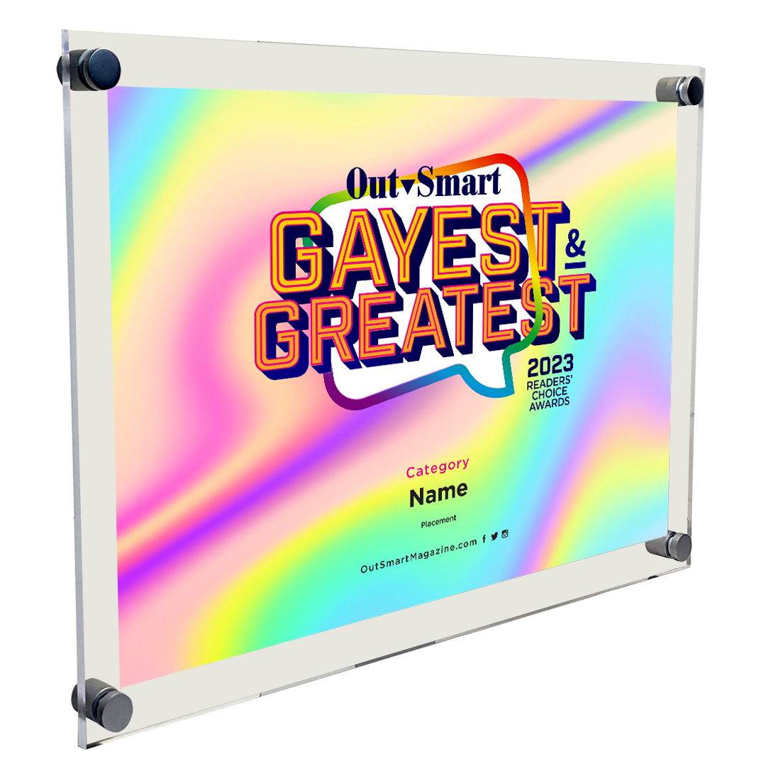 OutSmart - Gayest and Greatest Readers' Choice Awards - Acrylic Plaques