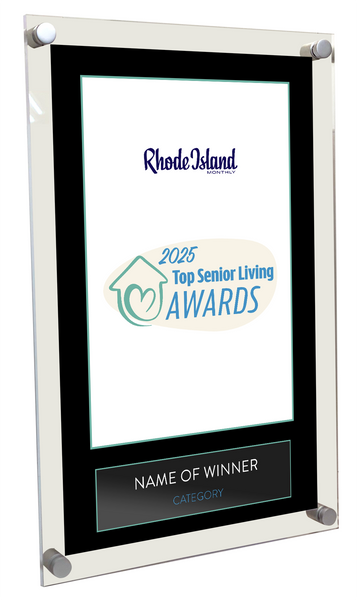 Rhode Island Monthly Top Senior Living Community Award - Acrylic Standoff Plaque