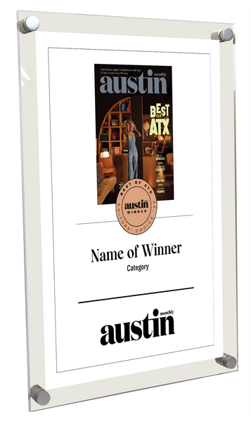 Austin Monthly "Best of ATX Award - Acrylic Standoff Plaque