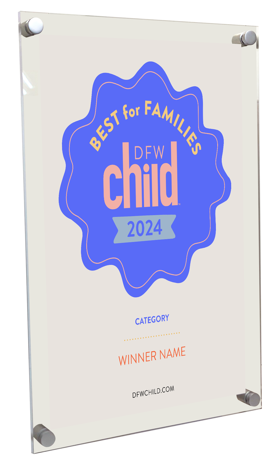 DFW Child - Best for Families Award - Acrylic Standoff