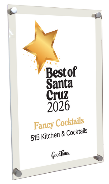 "Good Times: Best of Santa Cruz" Award Plaque