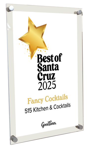 "Good Times: Best of Santa Cruz" Award Plaque
