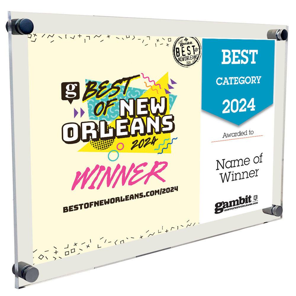 Gambit "Best of New Orleans" Award Plaque - Acrylic Standoff