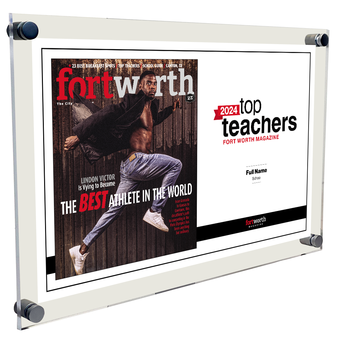 Fort Worth Magazine Top Teachers Acrylic Plaque - Cover & Award