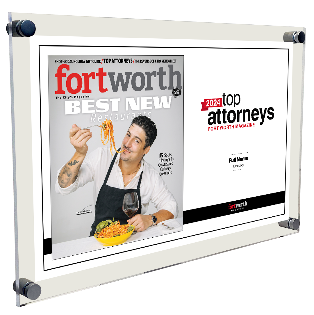 Fort Worth Magazine Top Attorney Acrylic Plaque - Cover & Award