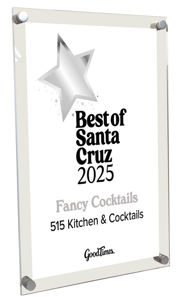 "Good Times: Best of Santa Cruz" Award Plaque