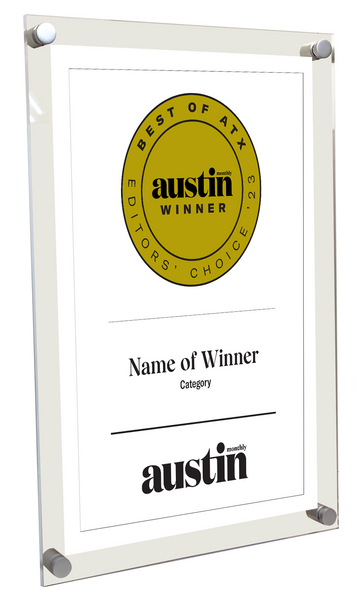 Austin Monthly "Best of ATX Award - Acrylic Standoff Plaque