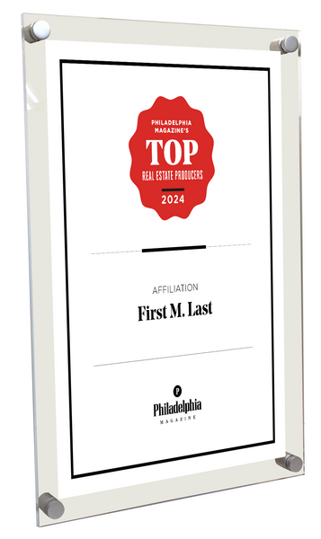 Philadelphia magazine Top Real Estate Producers - Acrylic Standoff Plaque