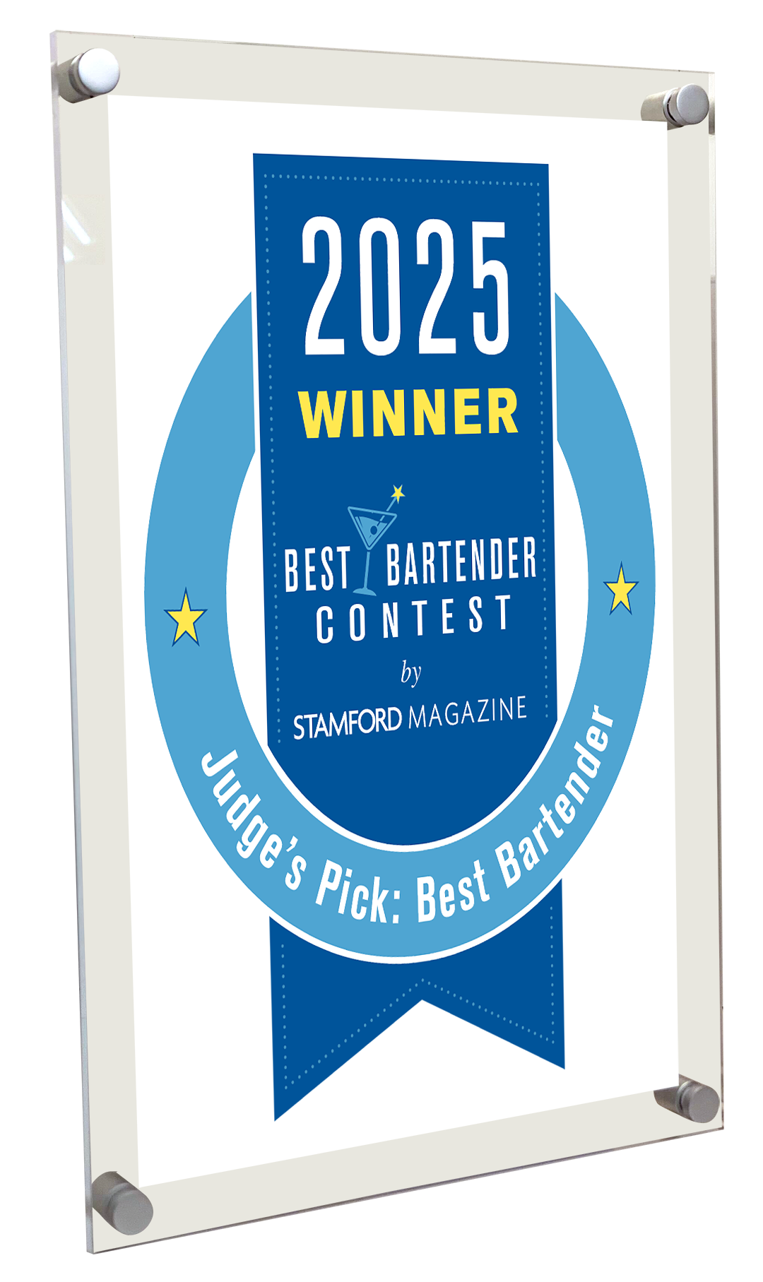 Stamford’s Best Bartender - Transparent Acrylic Standoff Plaque