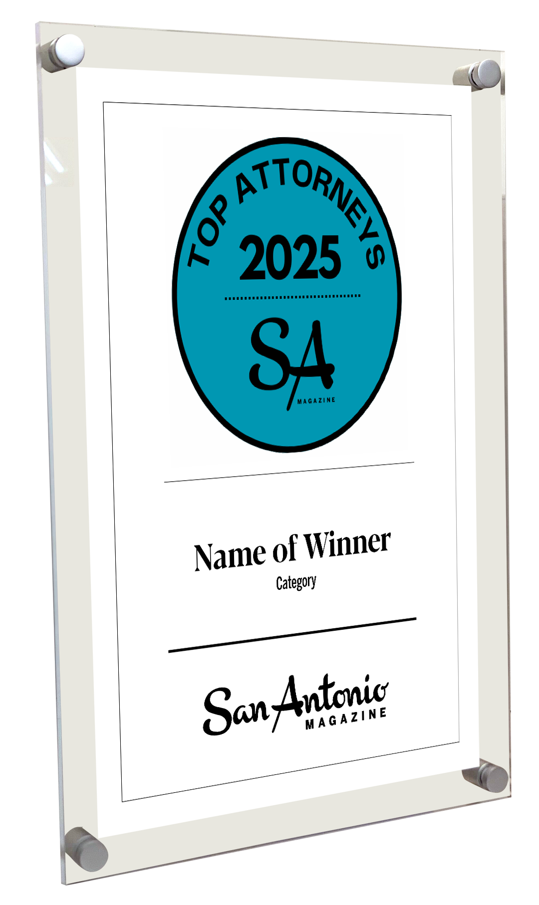 San Antonio Magazine "Top Attorneys" Award - Acrylic Standoff Plaque