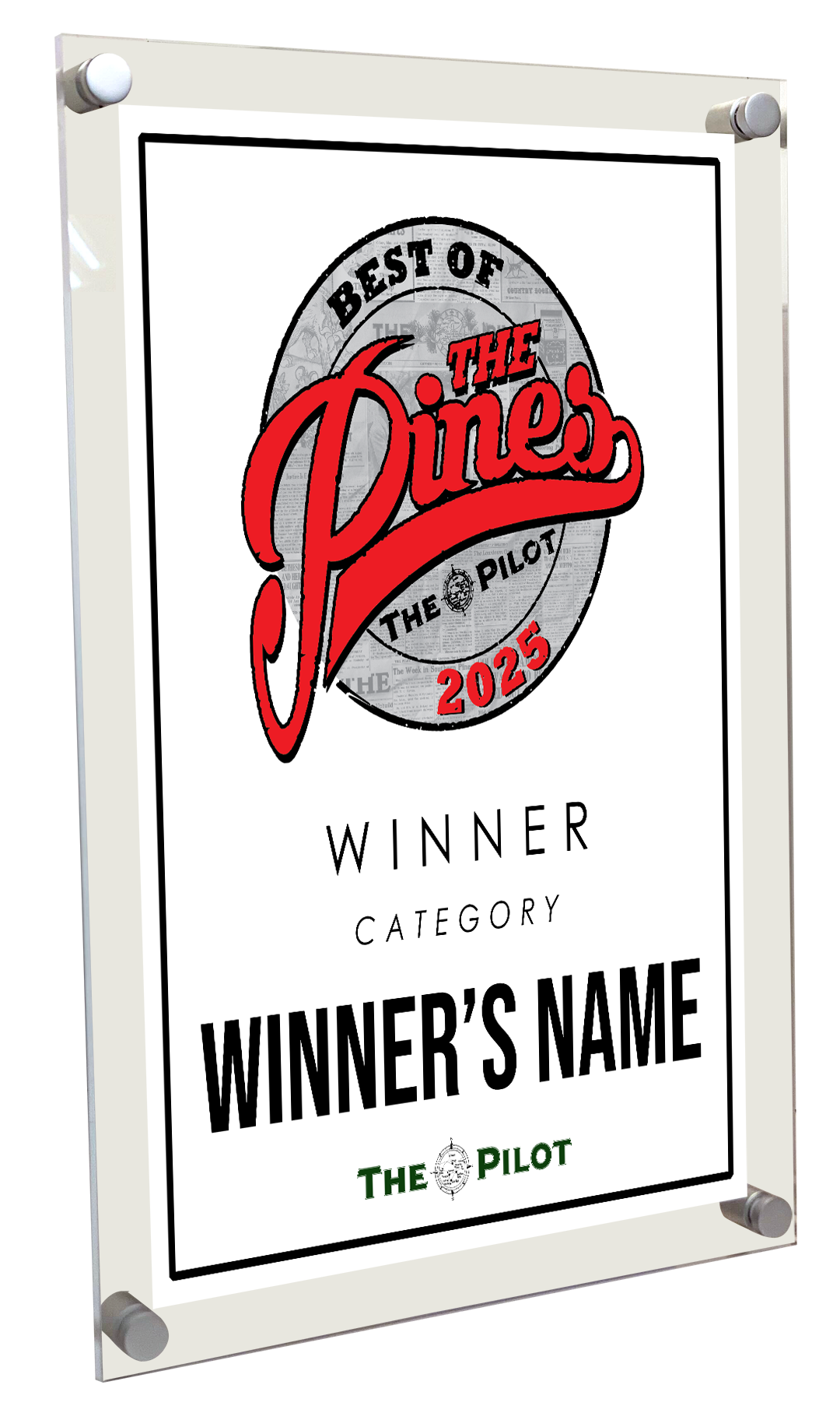 The Pilot - Best of the Pines - Acrylic Plaque