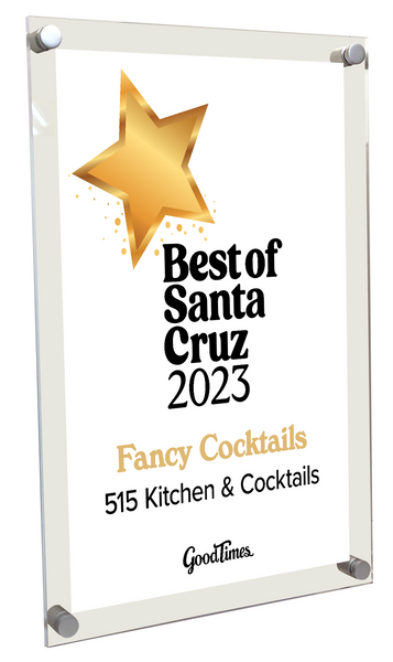 "Good Times: Best of Santa Cruz" Award Plaque